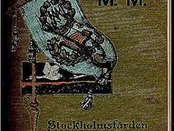 MM Stockholmsfärden 1902 (resor med OIHONNA och BORE II); omslag till bok i samlingarna